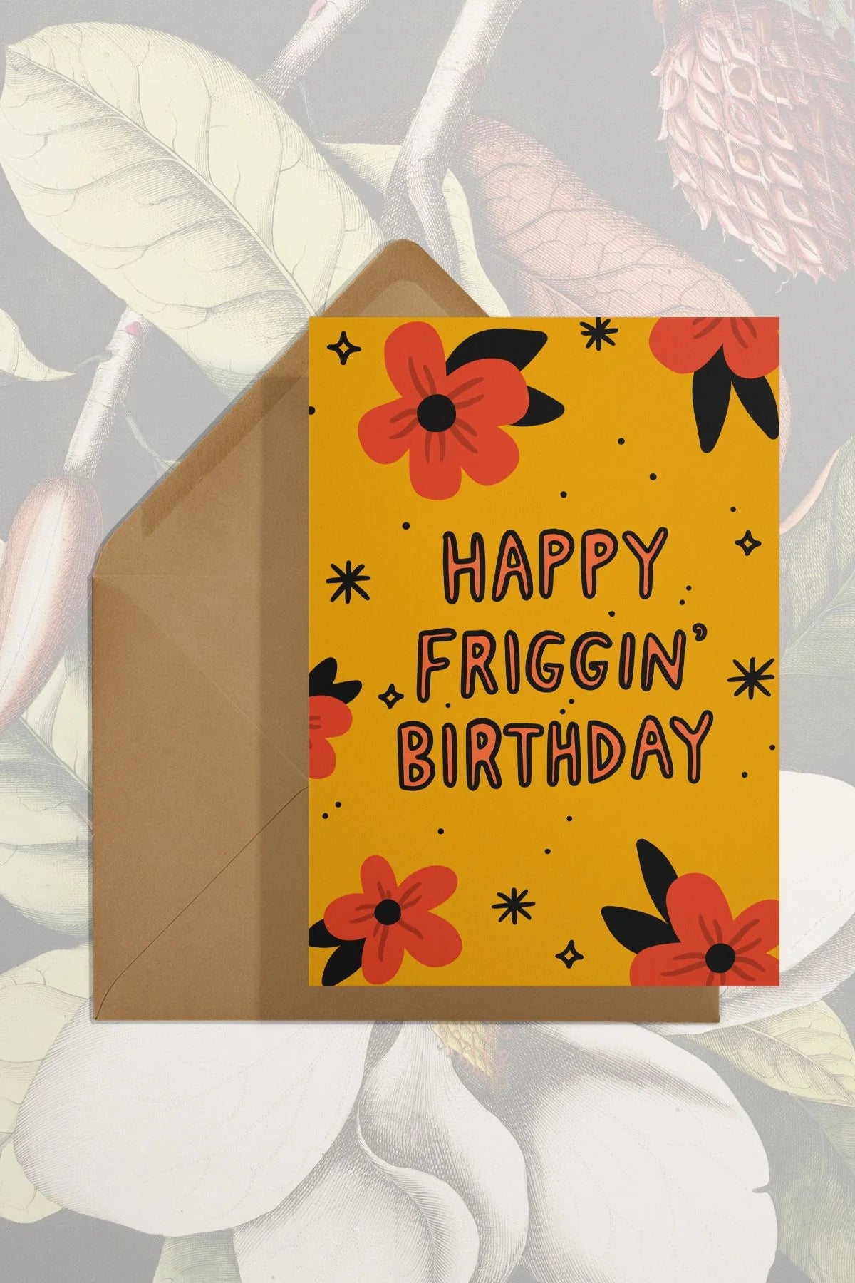 Happy Friggin Birthday Card