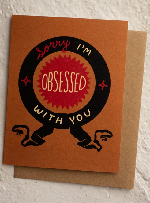 Obsessed with You Card