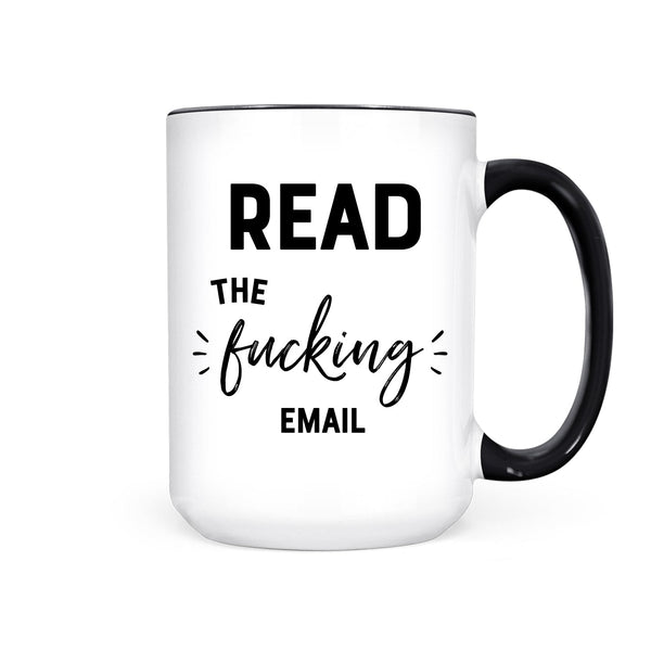 PBH Read The Fucking Email Mug