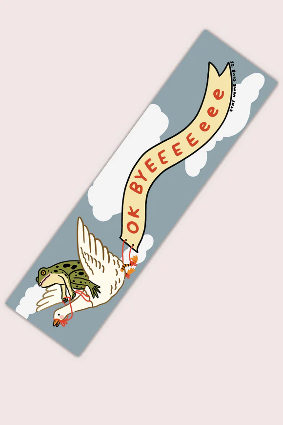 Byeeeeee Bumper Sticker