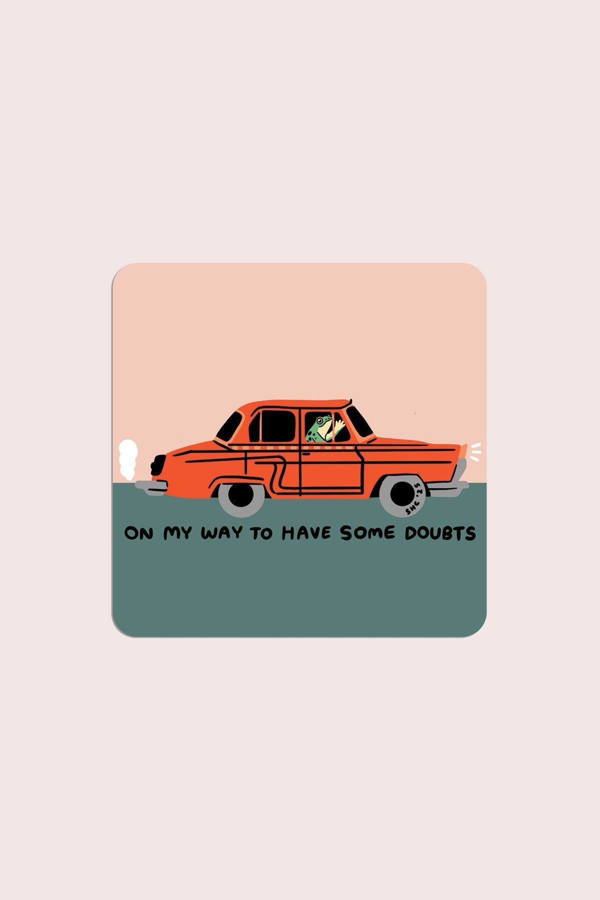 Have Some Doubts Vinyl Sticker