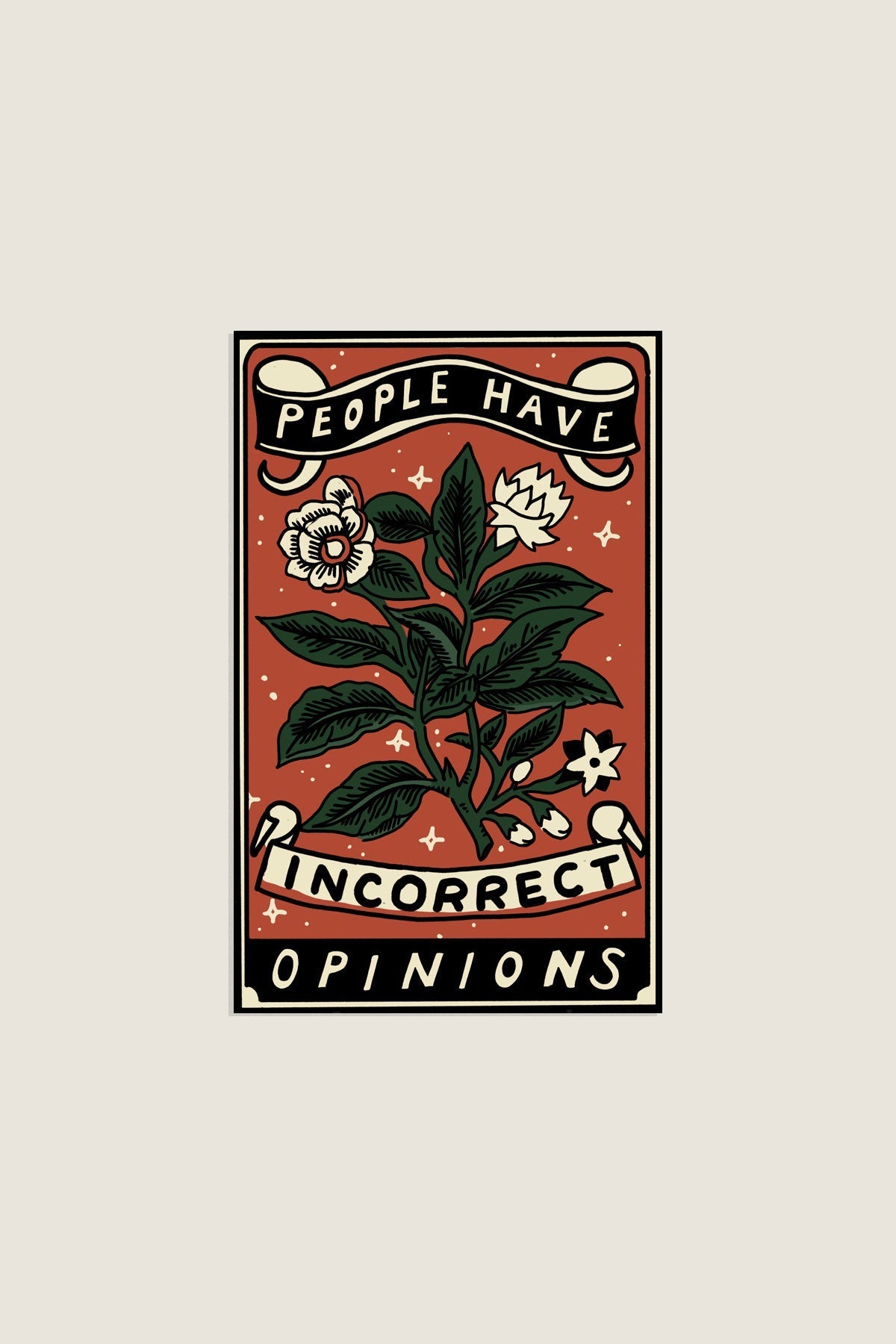 Incorrect Opinions Vinyl Sticker