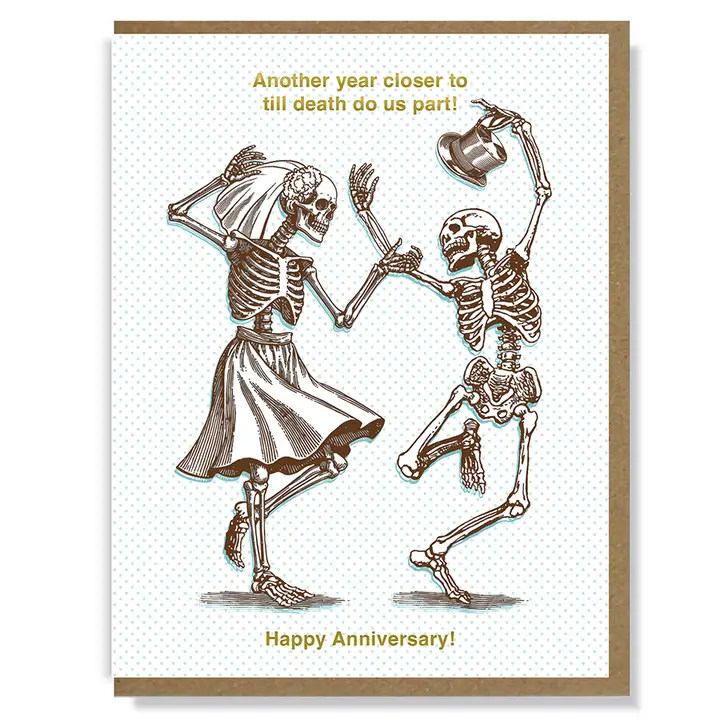 Another Year Closer (Anniversary) Card