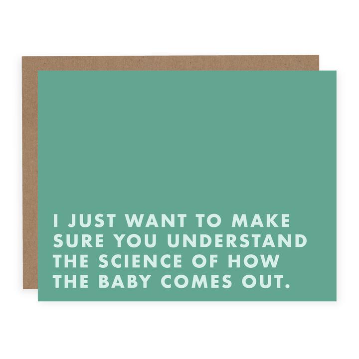 How The Baby Comes Out Card