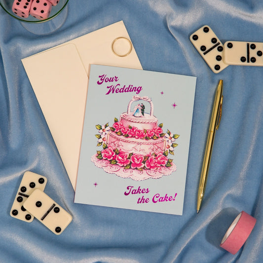 Takes The Cake Wedding Day Card