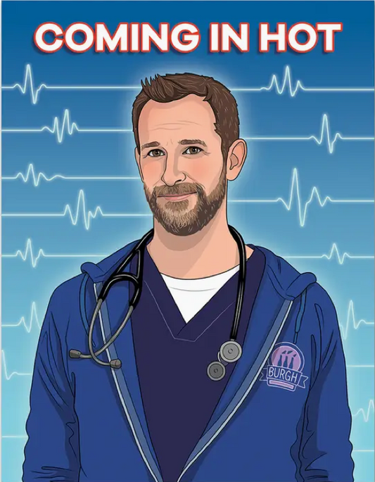 Coming in Hot (The Pitt) Birthday Card