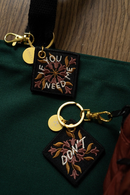 If You Need Me Keychain