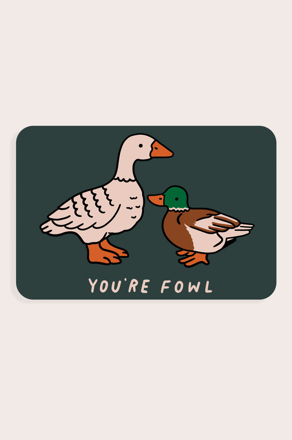 Fowl Vinyl Sticker