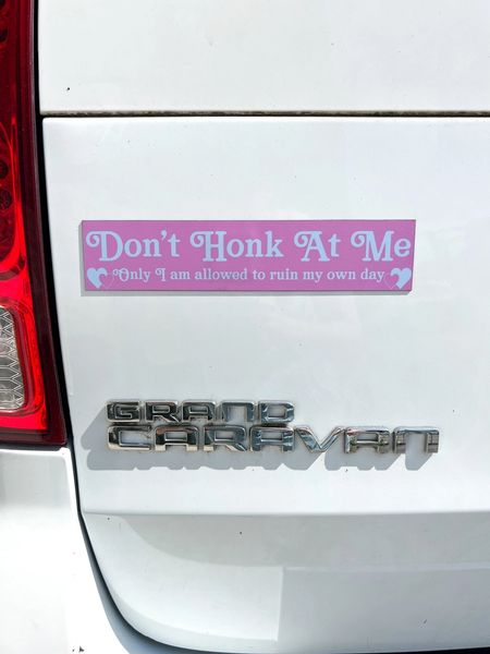 Don't Honk Bumper Magnet