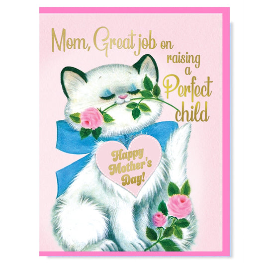 Perfect Child Mother's Day Card