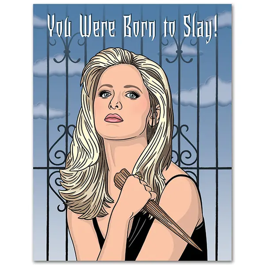 Born To Slay Card
