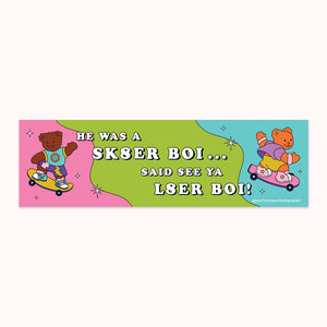 Sk8er Boi Bumper Sticker