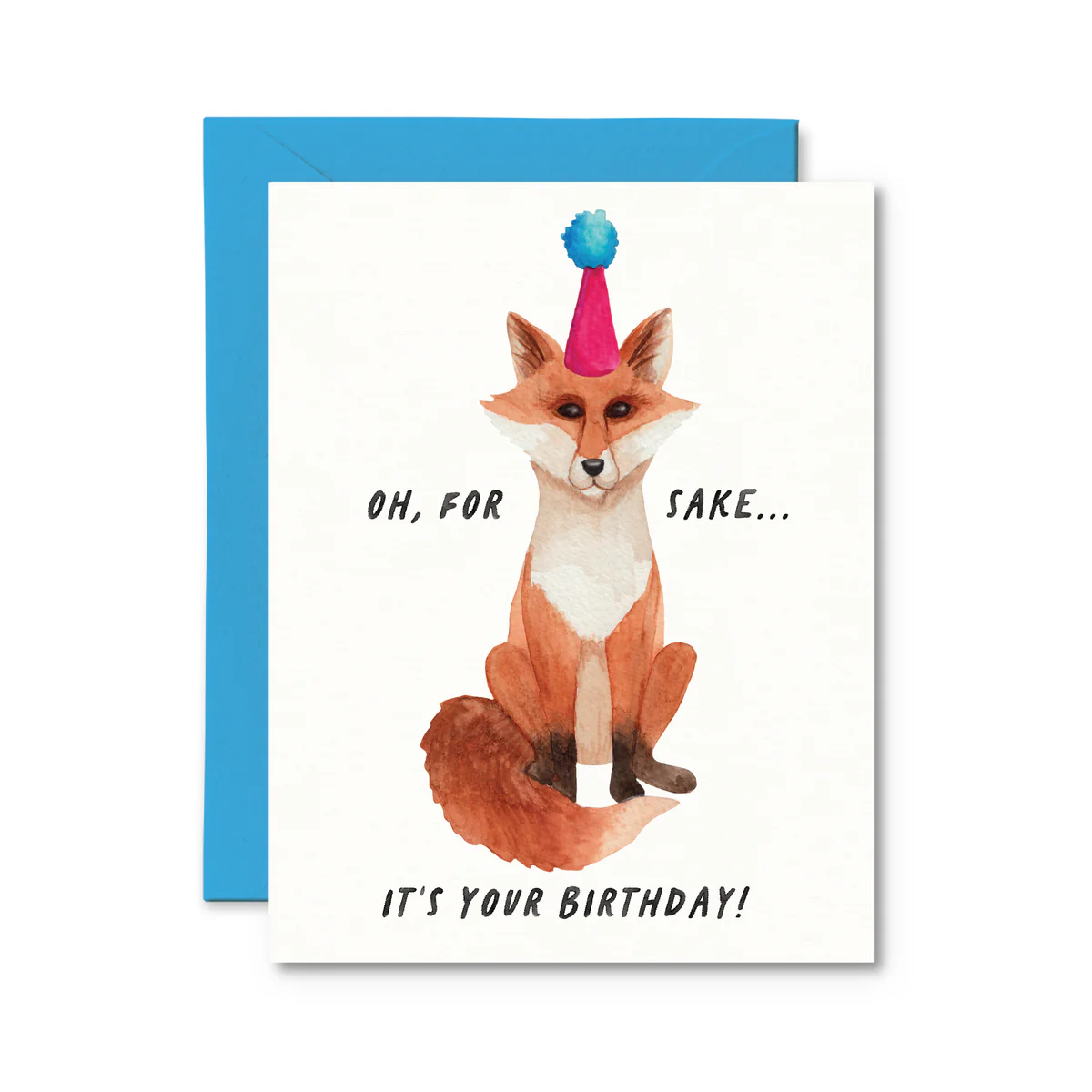 Fox Sake Birthday Card