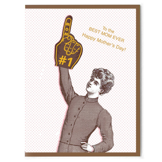 Best Mom Ever Mother's Day Card