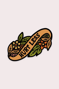 Hurt Less Vinyl Sticker