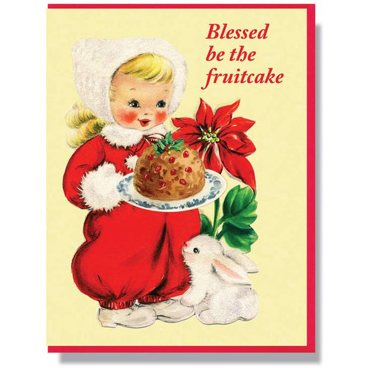 Blessed Be The Fruitcake Card