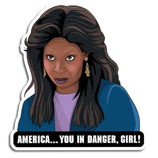 America... You in Danger Sticker