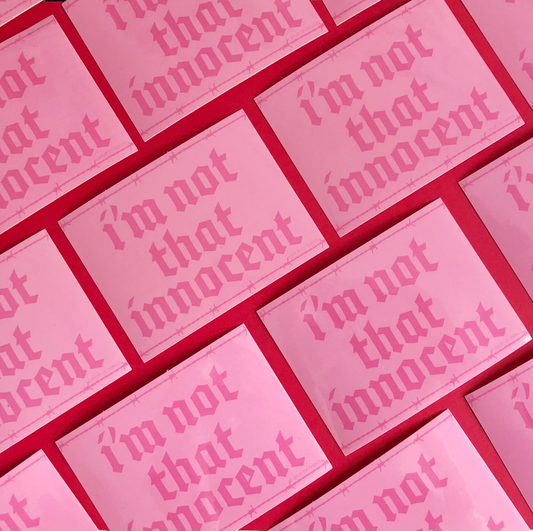 Not That Innocent Sticker