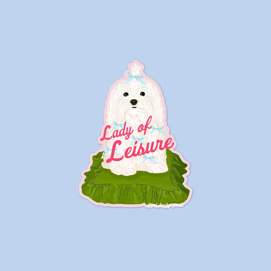 Lady Of Leisure Sticker