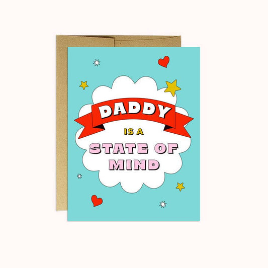 Daddy State of Mind Fathers Day Card