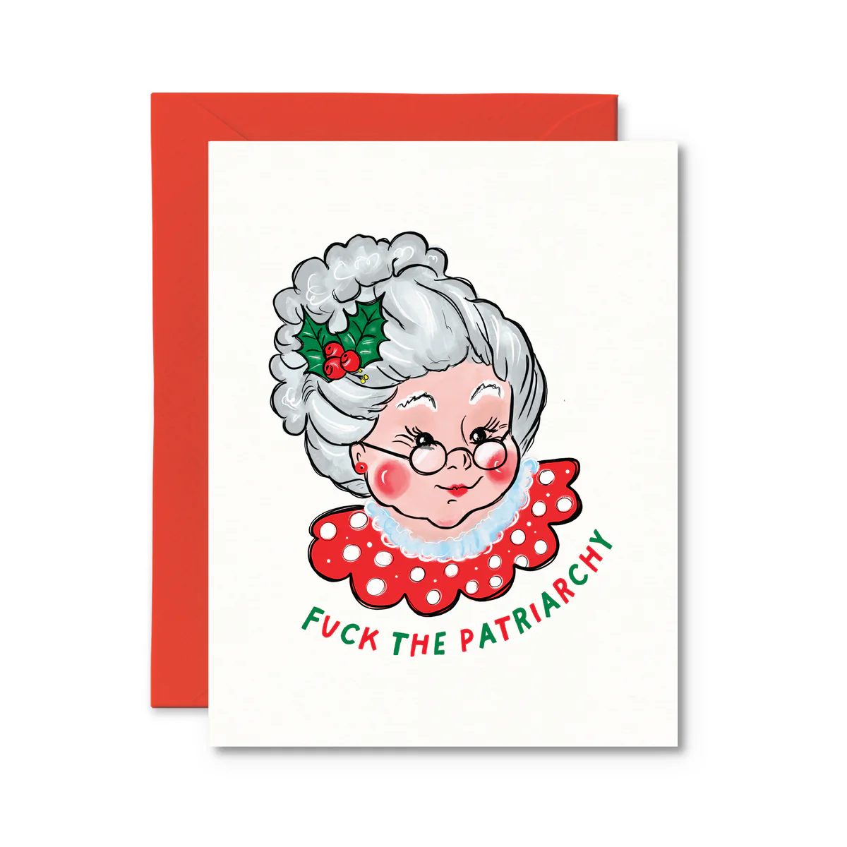 Fuck The Patriarchy Mrs. Claus Card