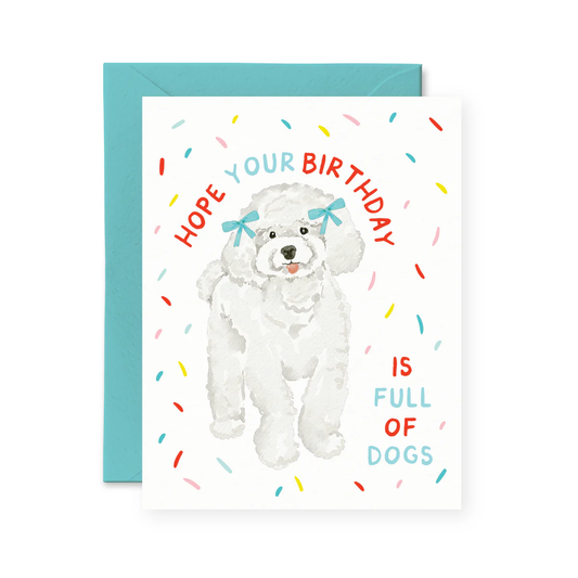 Full of Dogs Birthday Card