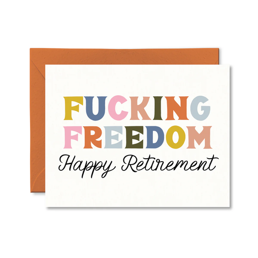 Fucking Freedom Retirement Card