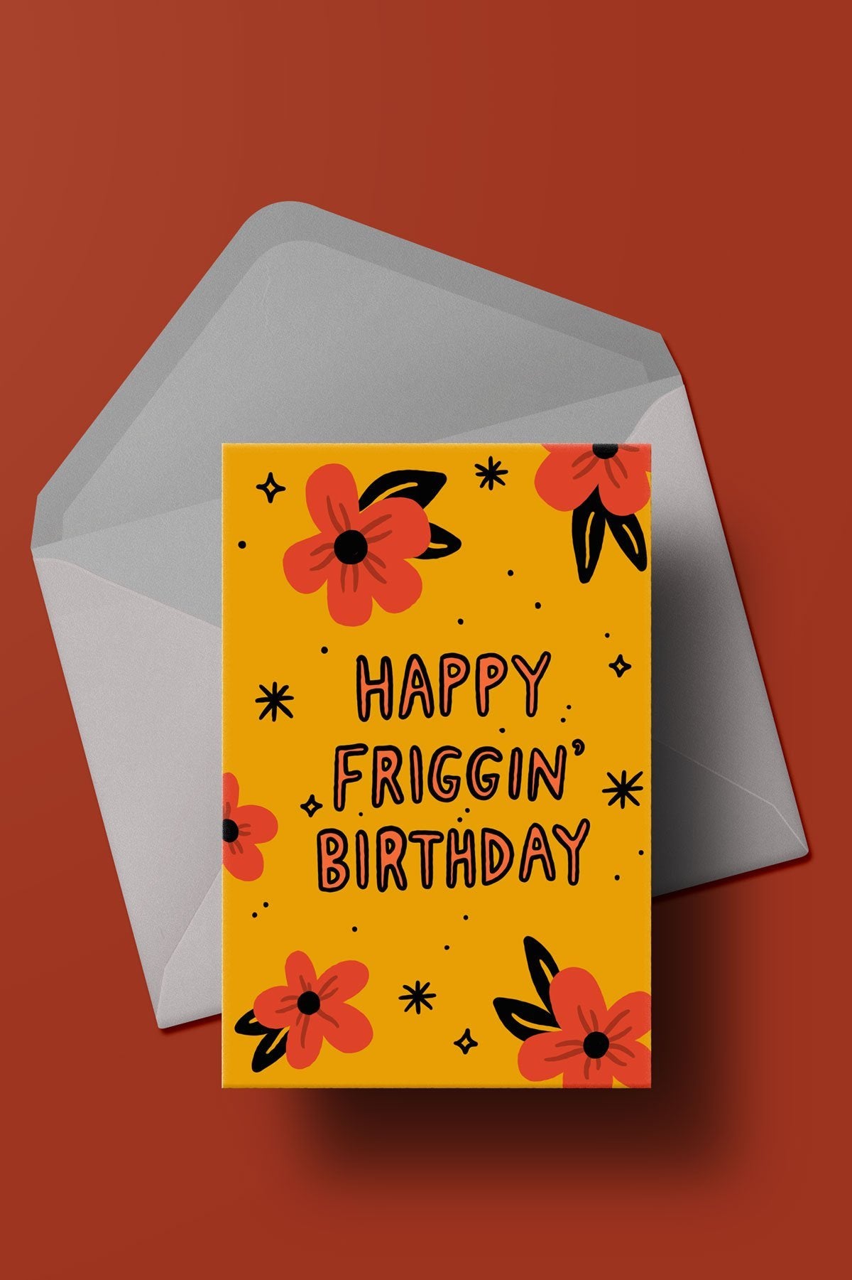Happy Friggin Birthday Card