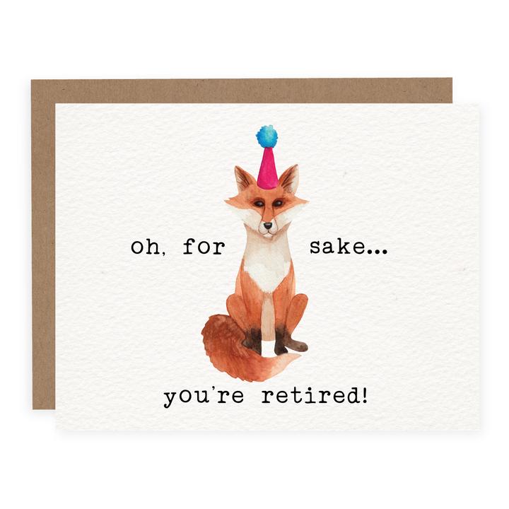 Fox Sake You're Retired Card
