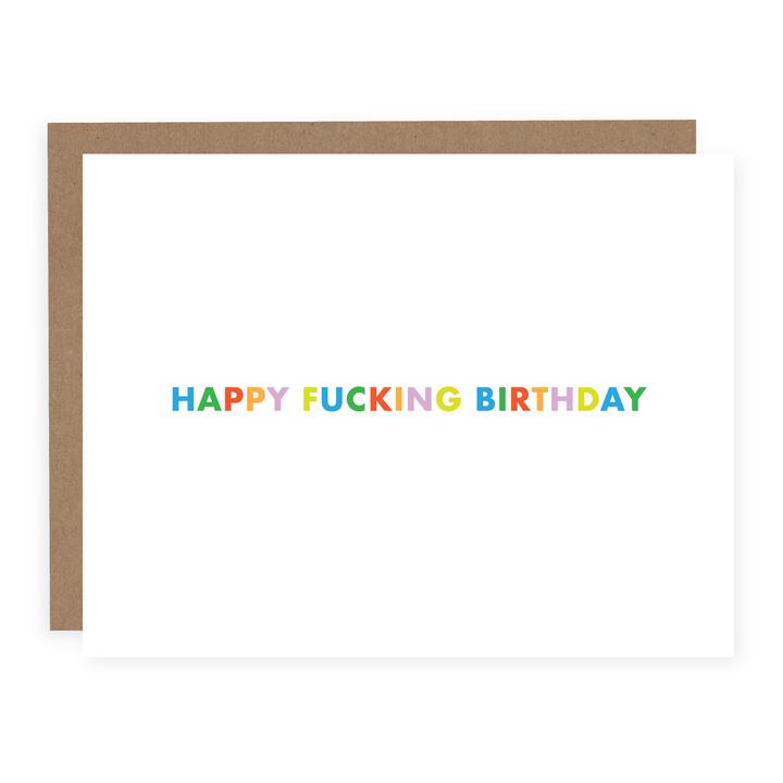 Happy Fucking Birthday Card