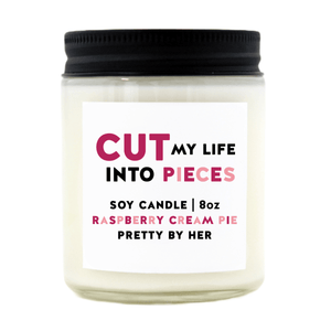 PBH Cut My Life Into Pieces Candle