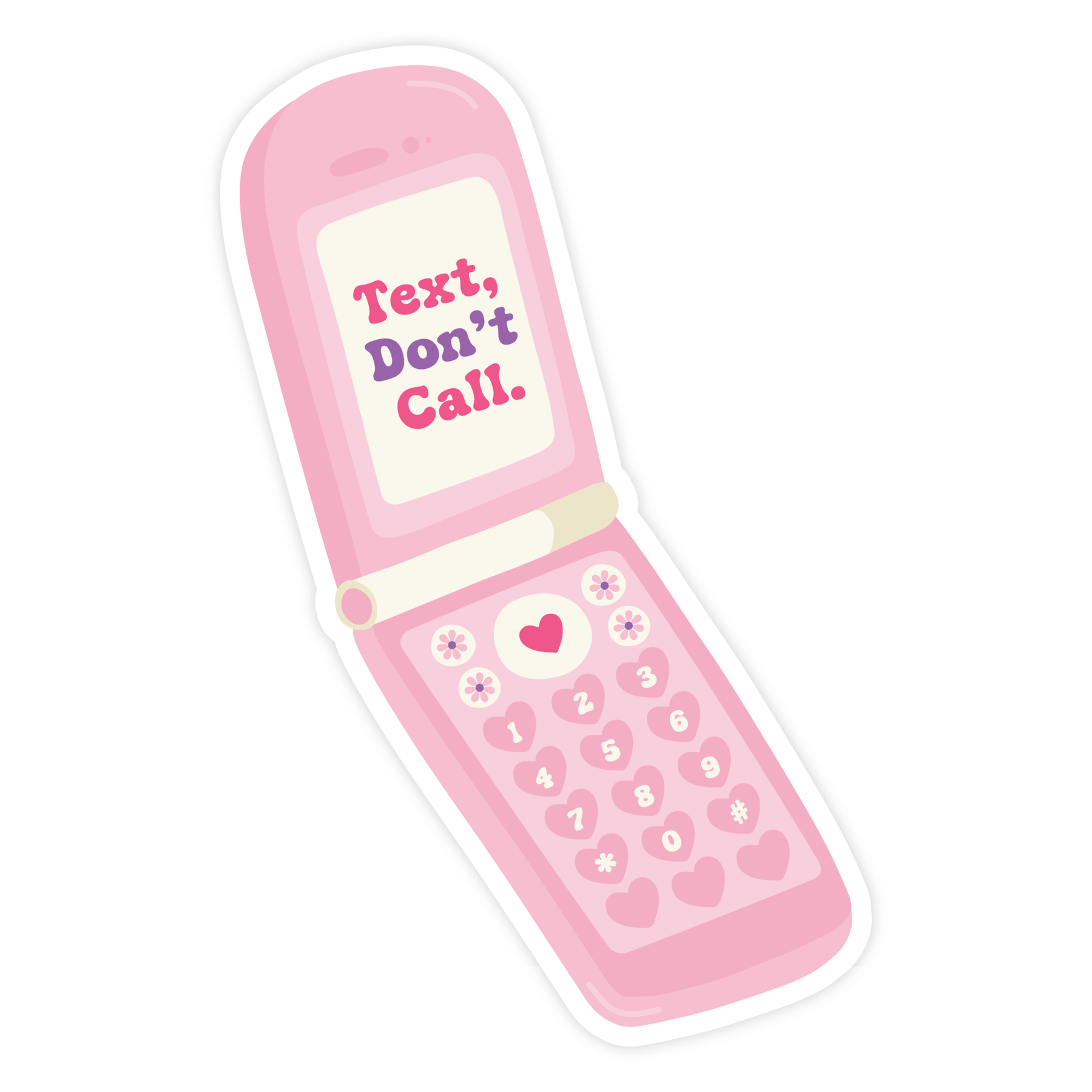 Text, Don't Call Sticker
